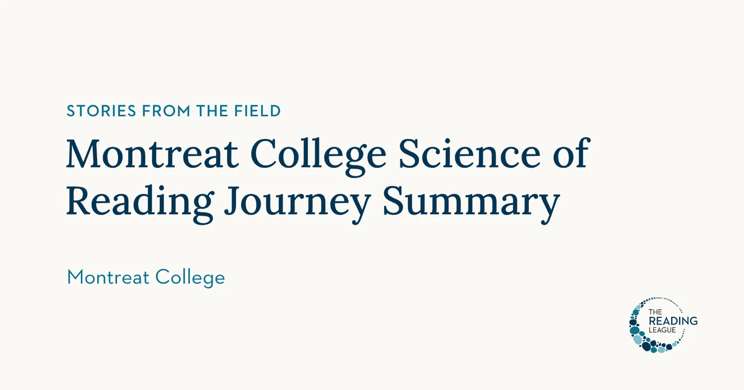 Montreat College Science of Reading Journey Summary